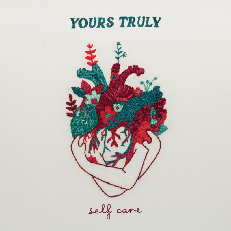 Yours Truly - Self Care - Cd