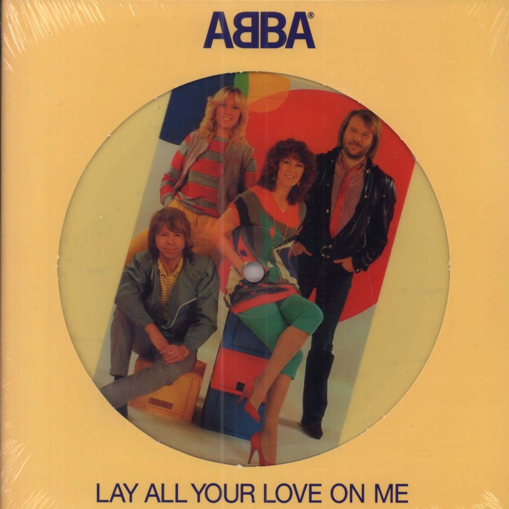 ABBA - Lay All Your Love On Me - 7 Inch