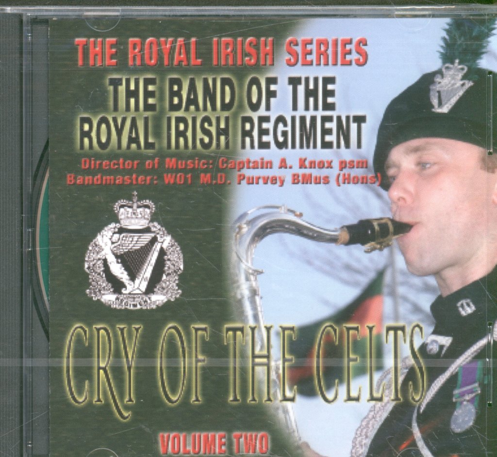 Band Of The Royal Irish Regiment - Cry Of The Celts - Cd