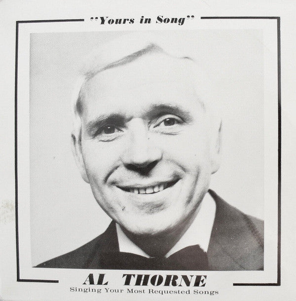 Al Thorne - Yours In Song - 7 Inch