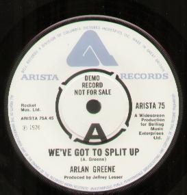 Arlan Greene - We've Got To Split Up - 7 Inch