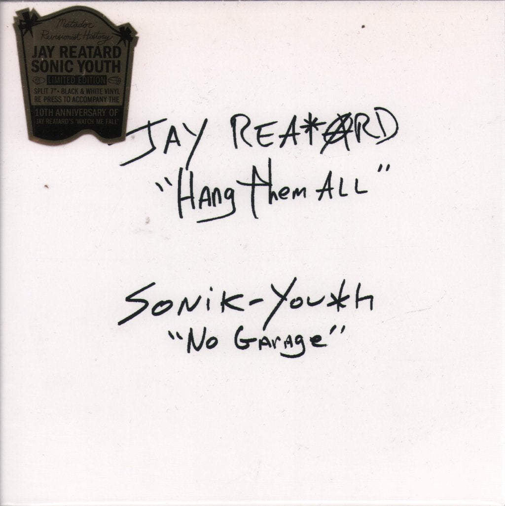 Jay Reatard / Sonic Youth - Hang Them All / No Garage - 7 Inch