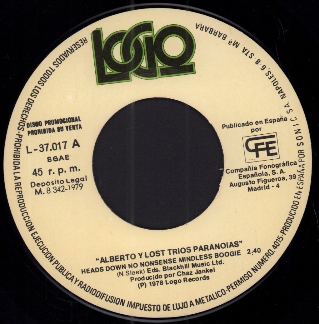 Alberto Y Lost Trios Paranoias - Heads Down No Nonsense Mindless Boogie - 7 Inch