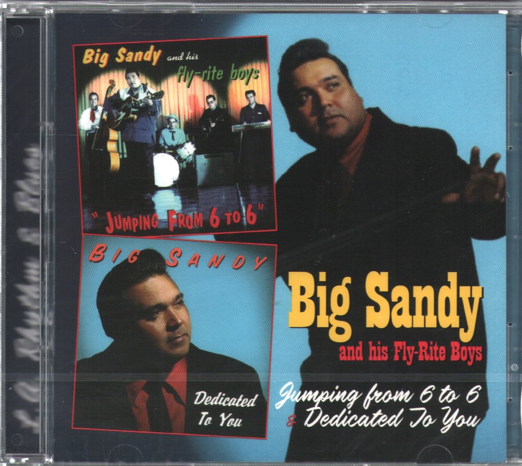 Big Sandy And His Fly-Rite Boys - Jumping From 6 To 6 / Dedicated To You - Cd