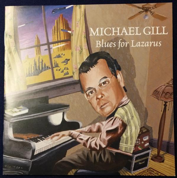 Michael Gill - Blues For Lazarus - Cd