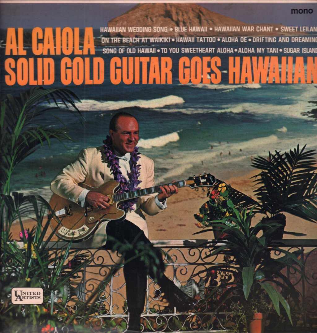 Al Caiola - Solid Gold Guitar Goes Hawaiian - Lp