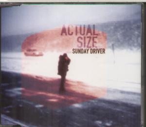 Actual Size - Sunday Driver - Cd