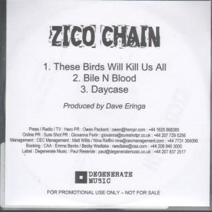 Zico Chain - These Birds Will Kill Us - Cdr