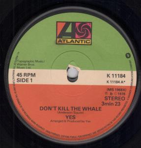 Yes - Don't Kill The Whale - 7 Inch