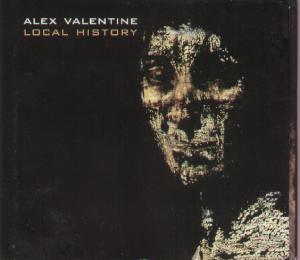 Alex Valentine - Local History - Cd