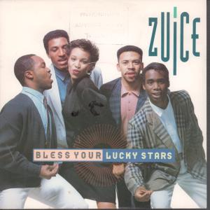 Zuice - Bless Your Lucky Stars - 7 Inch