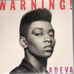 Adeva - Warning - 7 Inch