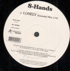 8-Hands - Lonely - 12 Inch