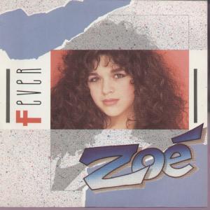 Zoe (80'S) - Fever - 7 Inch