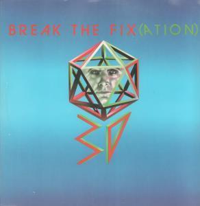 3D - Break The Fix - 12 Inch