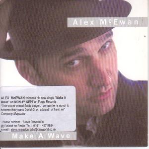 Alex Mc Ewan - Make A Wave - Cdr