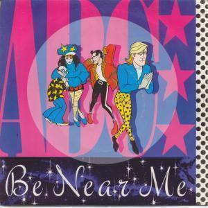 ABC - Be Near Me - 7 Inch