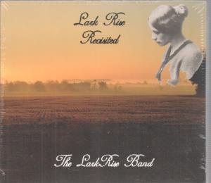 Lark Rise Band - Lark Rise Revisited - Cd