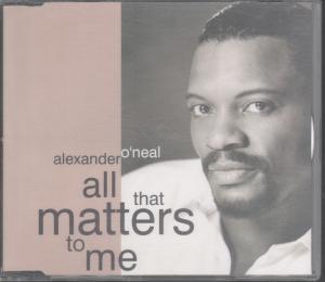 Alexander O'Neal - All That Matters To Me - Cd