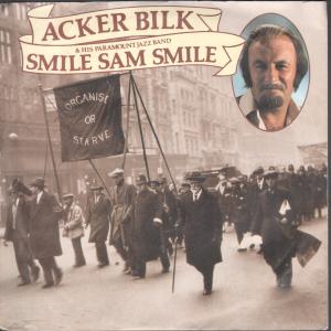 Acker Bilk And His Paramount Jazz Band - Smile Sam Smile - 7 Inch