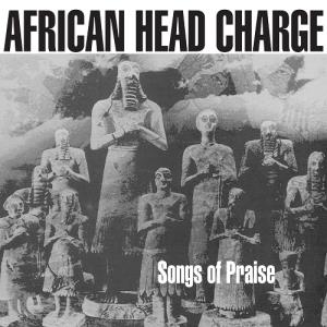 African Head Charge - Songs Of Praise - Double Lp