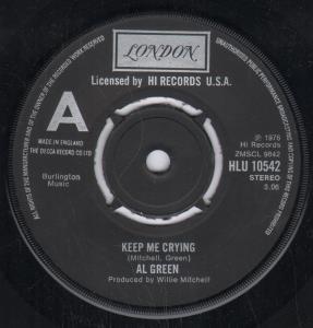 Al Green - Keep Me Crying - 7 Inch