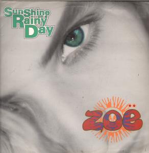 Zoe (90'S) - Sunshine On A Rainy Day - 12 Inch