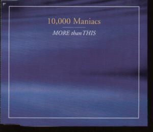 10,000 Maniacs - More Than This - Cd