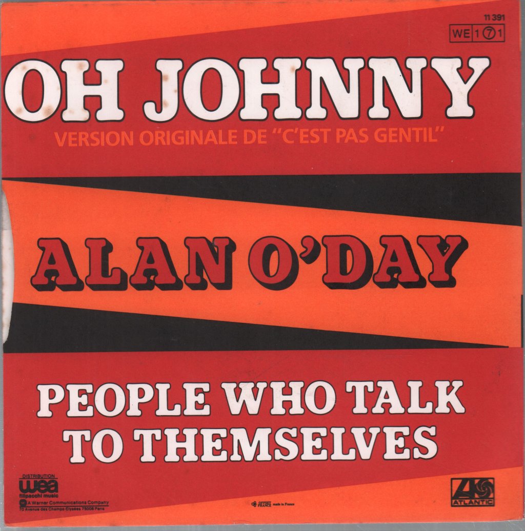 Alan O'day - Oh Johnny - 7 Inch