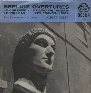 Albert Wolff / Paris Conservatoire Orchestra - Berlioz Overtures - Lp