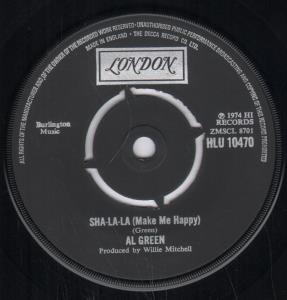 Al Green - Sha-La-La Make Me Happy - 7 Inch