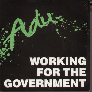 Adu - Working For The Government - 7 Inch