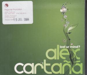 Alex Cartana - Lost Ur Mind - Cd