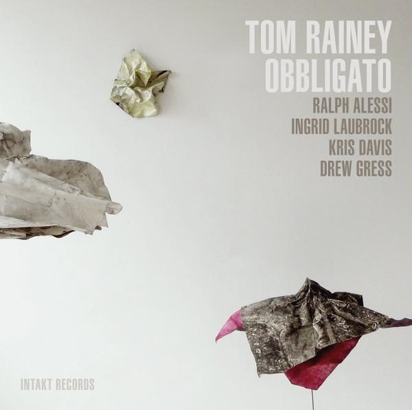 Tom Rainey - Obbligato - Cd