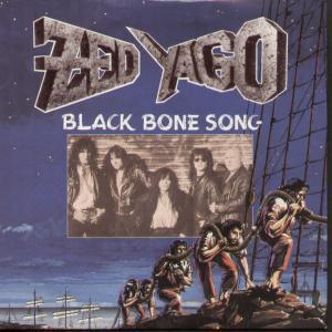 Zed Yago - Black Bone Song - 7 Inch