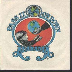 Alabama - Pass It On Down - 7 Inch