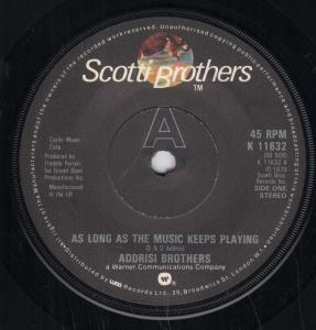 Addrisi Brothers - As Long As The Music Keeps Playing - 7 Inch