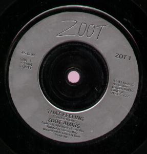 Zoot Alors (Synth) - That Feeling - 7 Inch