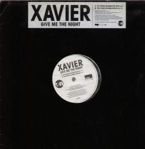 Xavier (2000'S Group) - Give Me The Night - 12 Inch