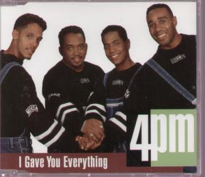 4Pm - I Gave You Everything - Cd