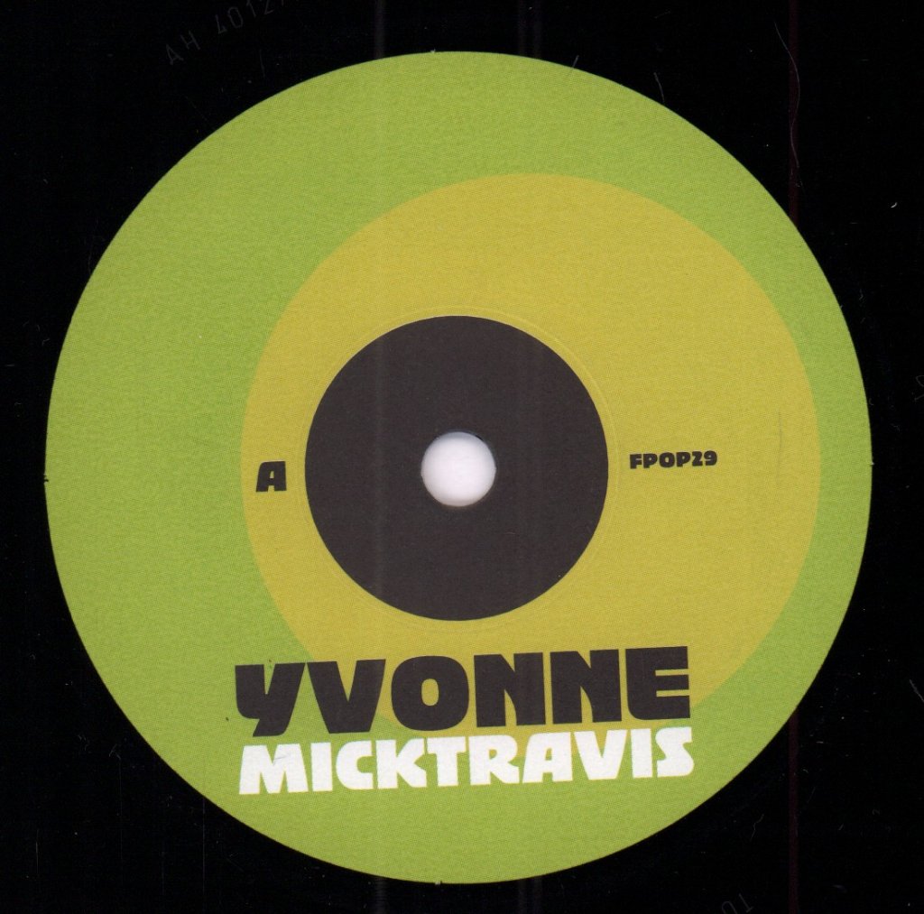 Micktravis - Yvonne - 7 Inch