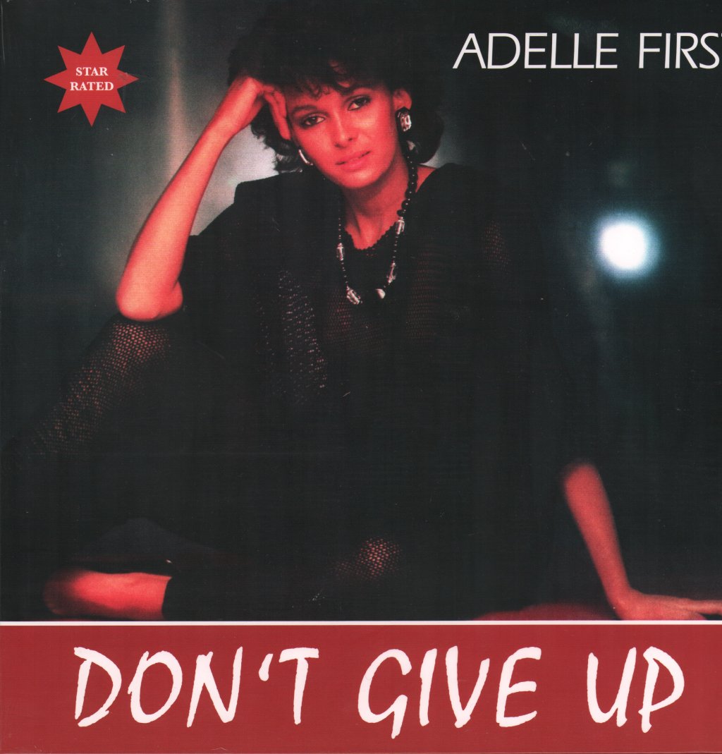 Adelle First - Don't Give Up - 12 Inch