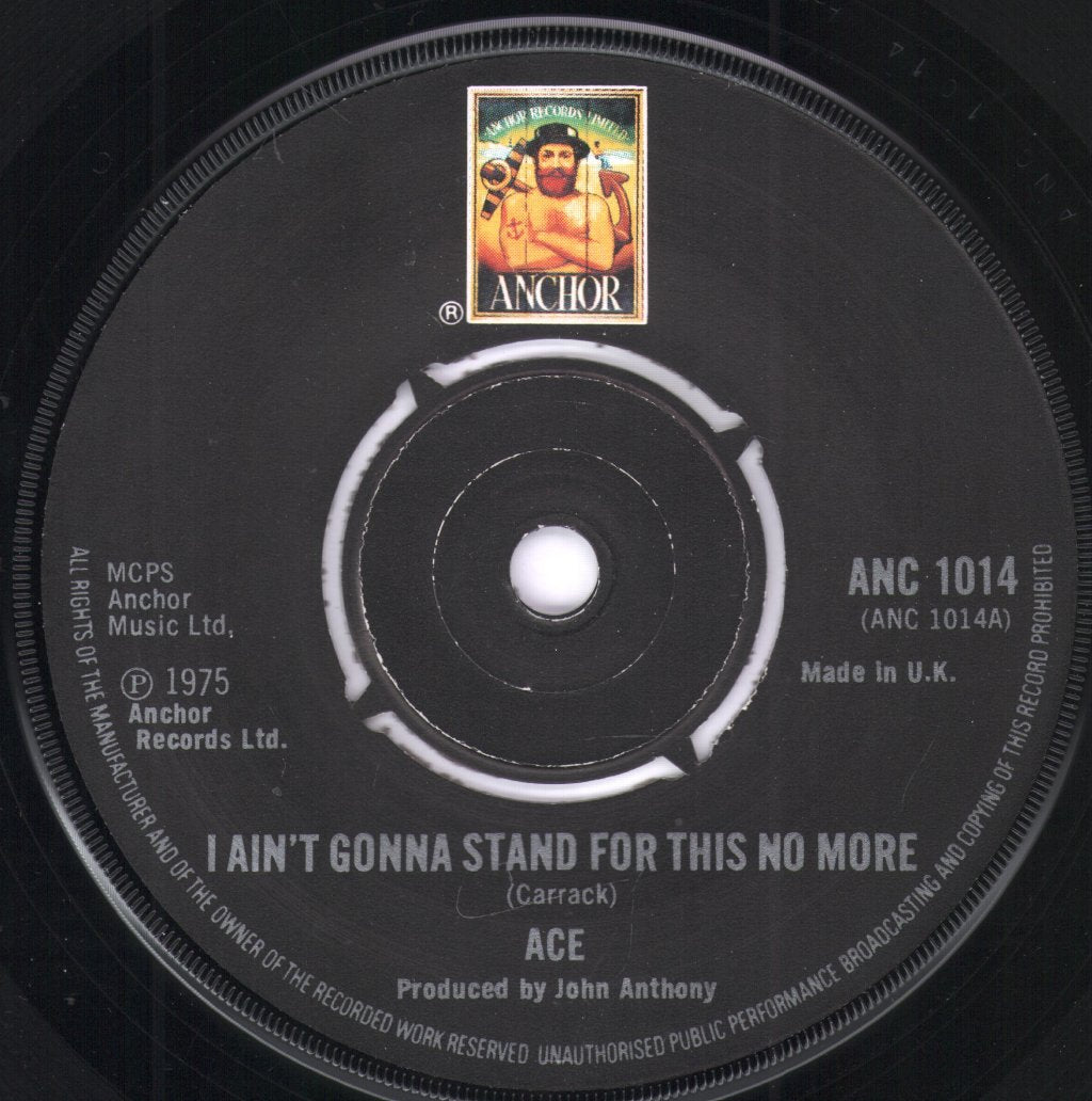 Ace - I Ain't Gonna Stand For This No More - 7 Inch