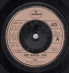 10cc - Good Morning Judge - 7 Inch