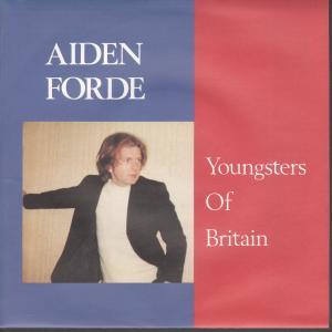 Aiden Forde - Youngsters Of Britain - 7 Inch