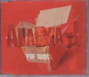 Alaska J - Pop Idiots - Cd