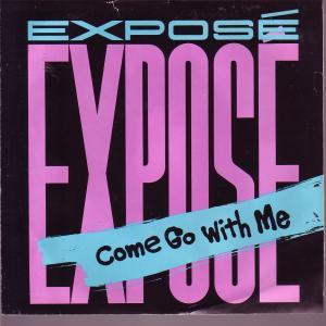 Xpose - Come Go With Me - 7 Inch