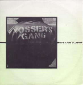 Yosser's Gang - Gis A Job - 12 Inch