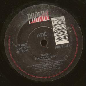 Ade - Raise - 7 Inch