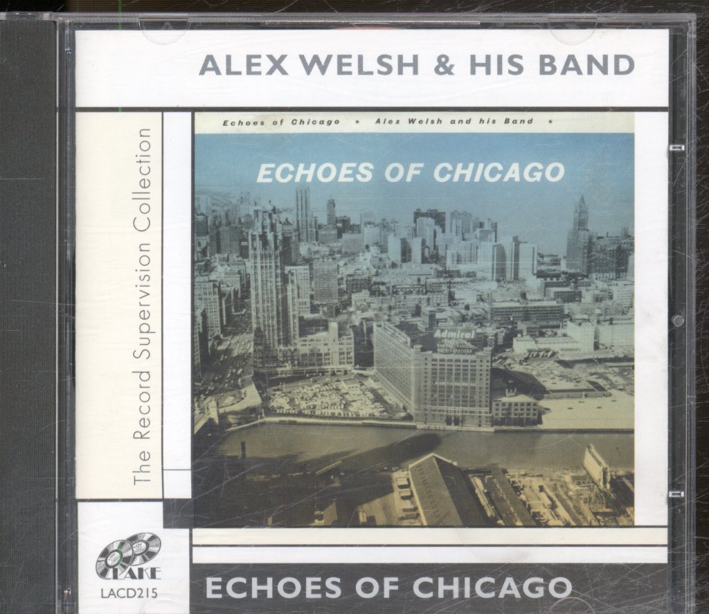 Alex Welsh & His Band - Echoes Of Chicago - Cd